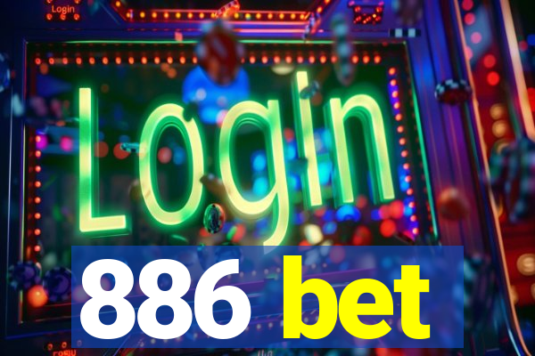 886 bet